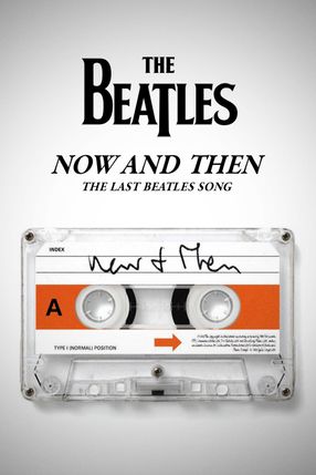 Poster: Now and Then - The Last Beatles Song