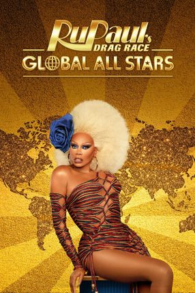 Poster: RuPaul's Drag Race Global All Stars