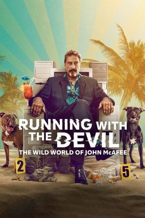Poster: Running with the Devil: The Wild World of John McAfee