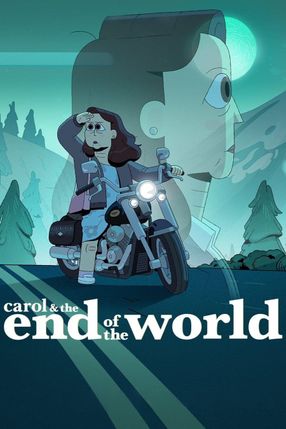 Poster: Carol & The End of The World