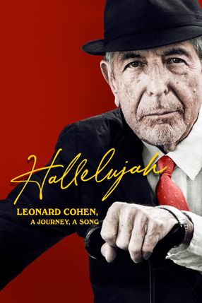 Poster: Hallelujah: Leonard Cohen, A Journey, A Song