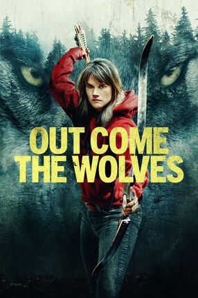 Poster: Out Come the Wolves