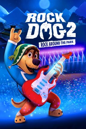 Poster: Rock Dog 2: Rock Around the Park