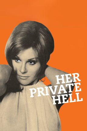 Poster: Her Private Hell