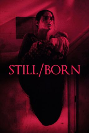 Poster: Still/Born