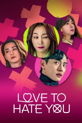 Poster: Love to Hate You