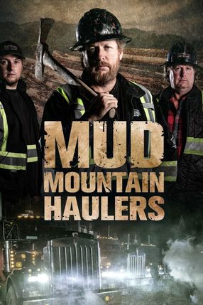 Poster: Mud Mountain Truckers
