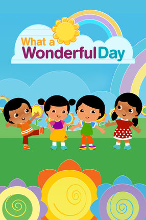 Poster: What a Wonderful Day