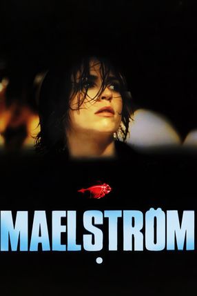 Poster: Maelström