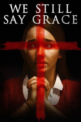 Poster: We Still Say Grace
