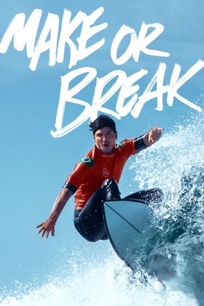 Poster: Make or Break