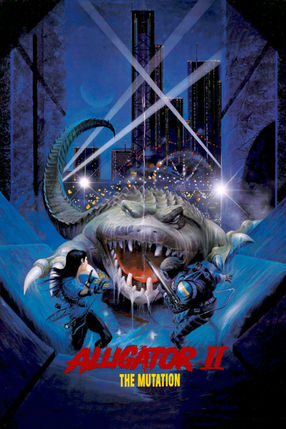 Poster: Alligator 2 - Die Mörderbestie beißt wieder zu