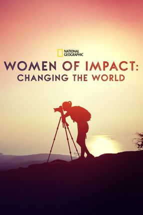 Poster: Women of Impact: Changing the World