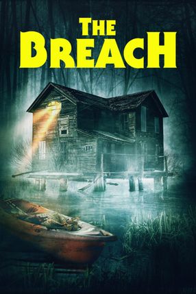 Poster: The Breach