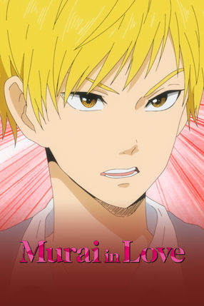 Poster: Murai in Love