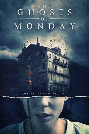 Poster: The Ghosts of Monday