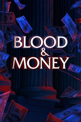 Poster: Blood & Money