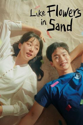 Poster: Like Flowers in Sand