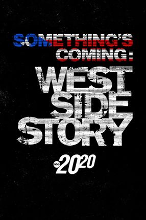 Poster: Something's Coming: West Side Story