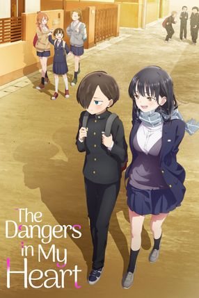 Poster: The Dangers in My Heart