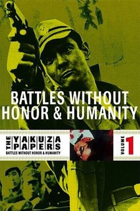 Poster: Battles without honor and humanity