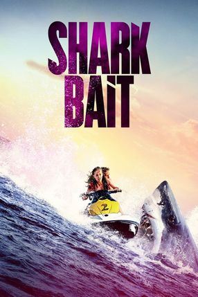 Poster: Shark Bait