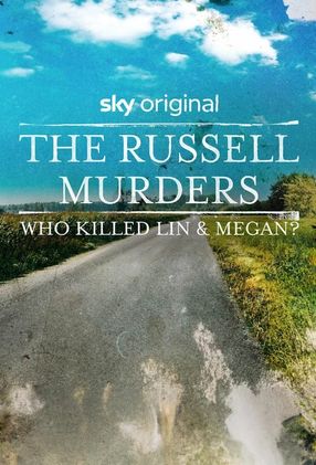 Poster: Die Russell-Morde: Wer tötete Lin und Megan?