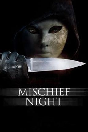 Poster: Mischief Night