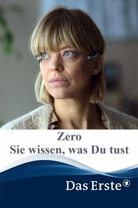 Poster: Zero - Sie wissen, was Du tust