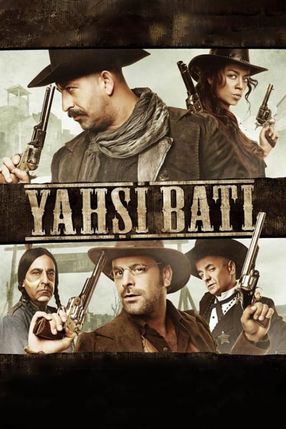 Poster: Yahsi Bati - Die osmanischen Cowboys