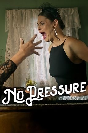 Poster: No Pressure