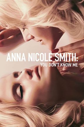 Poster: Anna Nicole Smith: You Don't Know Me