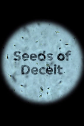 Poster: Seeds of Deceit: The Sperm Donor Doctor