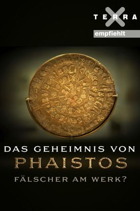 Poster: Das Geheimnis von Phaistos - Fälscher am Werk?