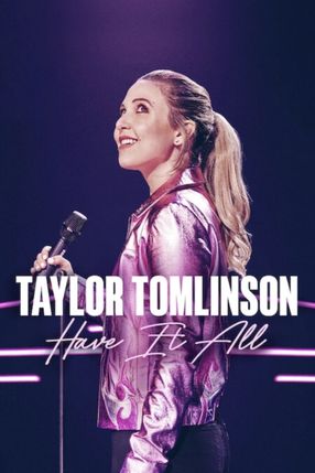 Poster: Taylor Tomlinson: Have It All