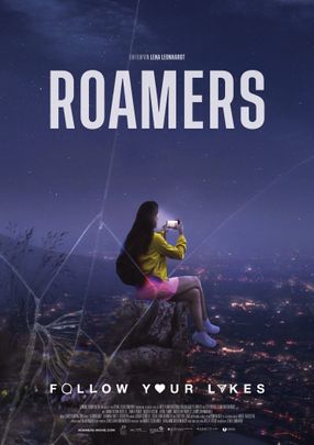 Poster: Roamers - Follow Your Likes