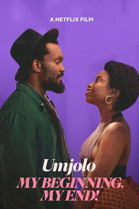 Poster: Umjolo: My Beginning, My End!