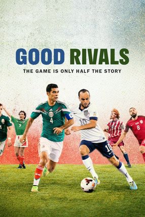 Poster: Good Rivals