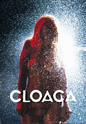 Poster: Cloaca