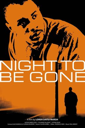 Poster: Night To Be Gone