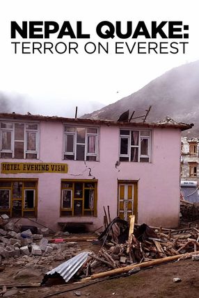 Poster: Nepal Quake: Terror on Everest