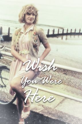 Poster: Wish You Were Here