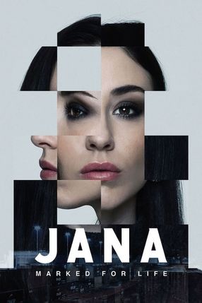 Poster: JANA - Marked for life