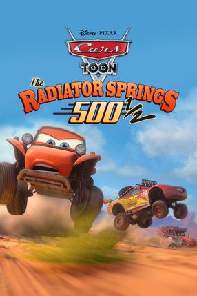 Poster: Cars Toons: Radiator Springs 500 ½