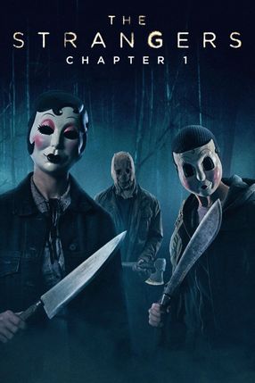 Poster: The Strangers: Chapter 1