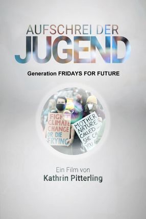 Poster: Aufschrei der Jugend - Generation Fridays for Future