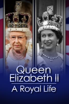 Poster: Queen Elizabeth II: A Royal Life - A Special Edition of 20/20