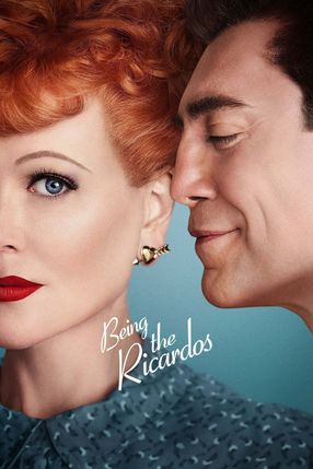 Poster: Being the Ricardos