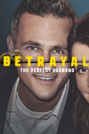 Poster: Betrayal: The Perfect Husband