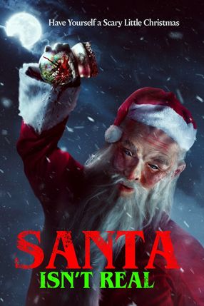 Poster: Santa Isn't Real